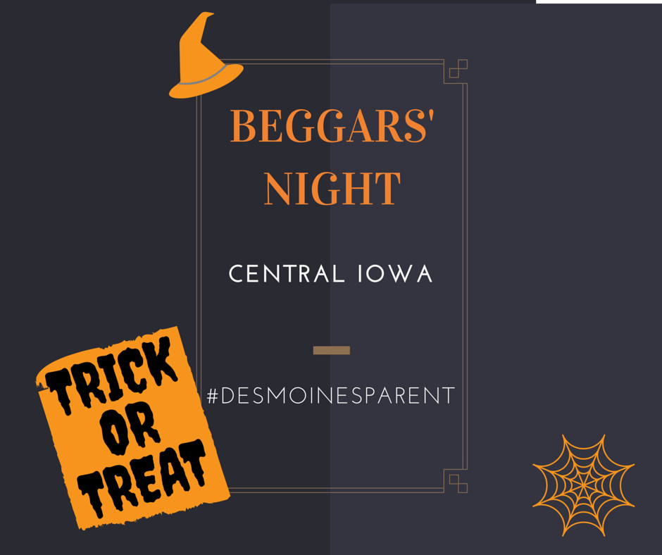 Trick or Treat Beggars' Night is Central Iowa