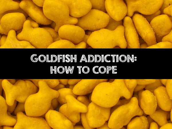 Goldfish Cracker Addiction: How to Cope