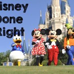 Disney Done Right