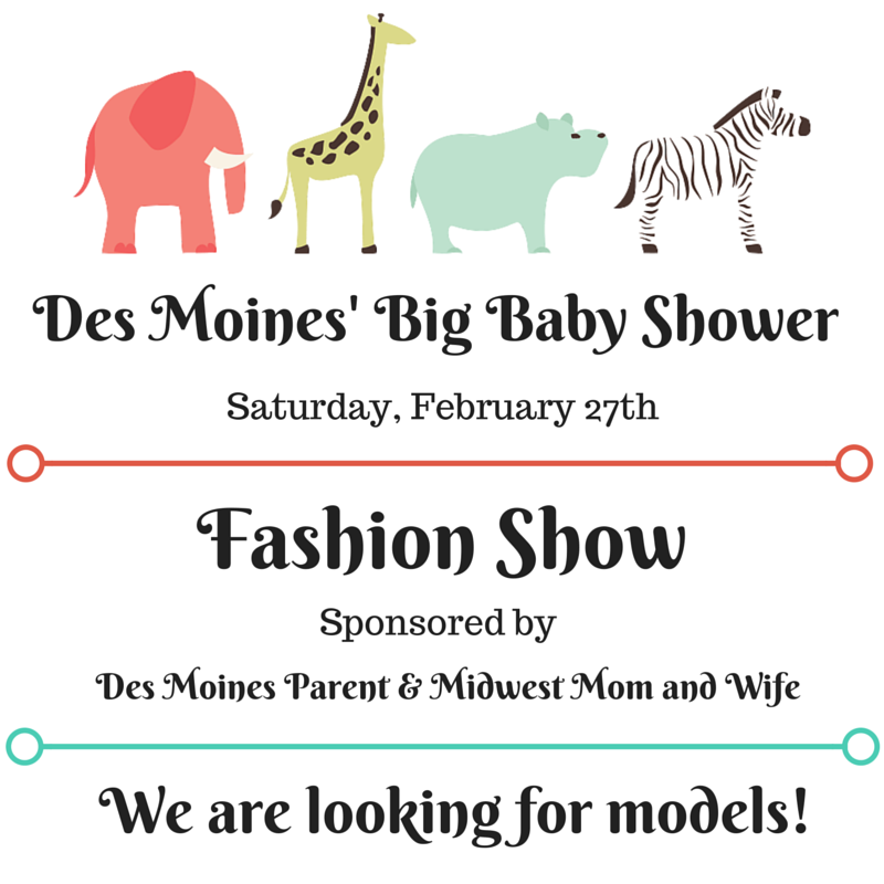 Des Moines’ Big Baby Shower + Model Roll Call!