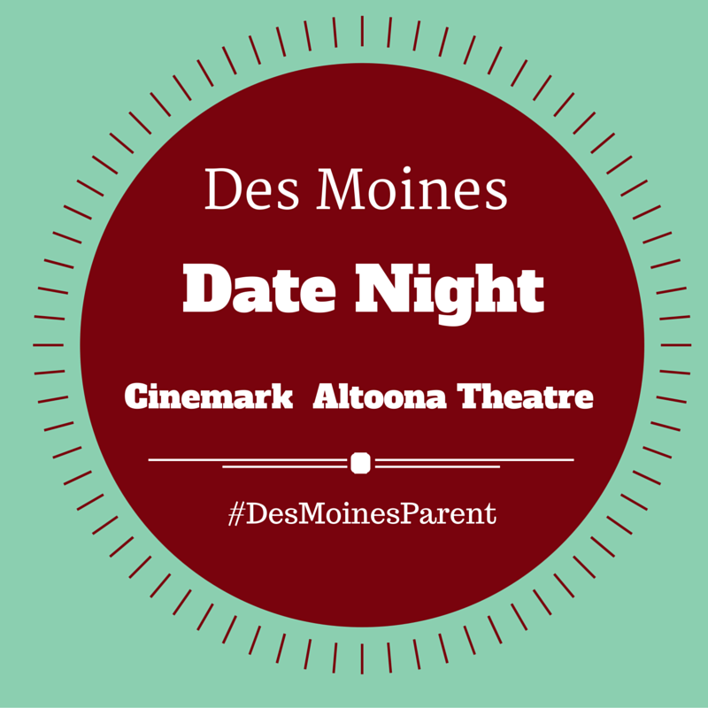 Date Night: Cinemark Altoona Theatre