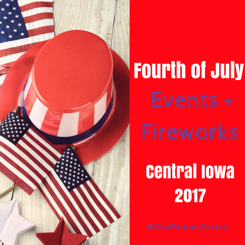 Fourth of July Events + Fireworks 2017