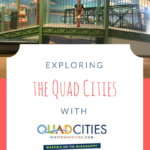 Exploring the Quad Cities