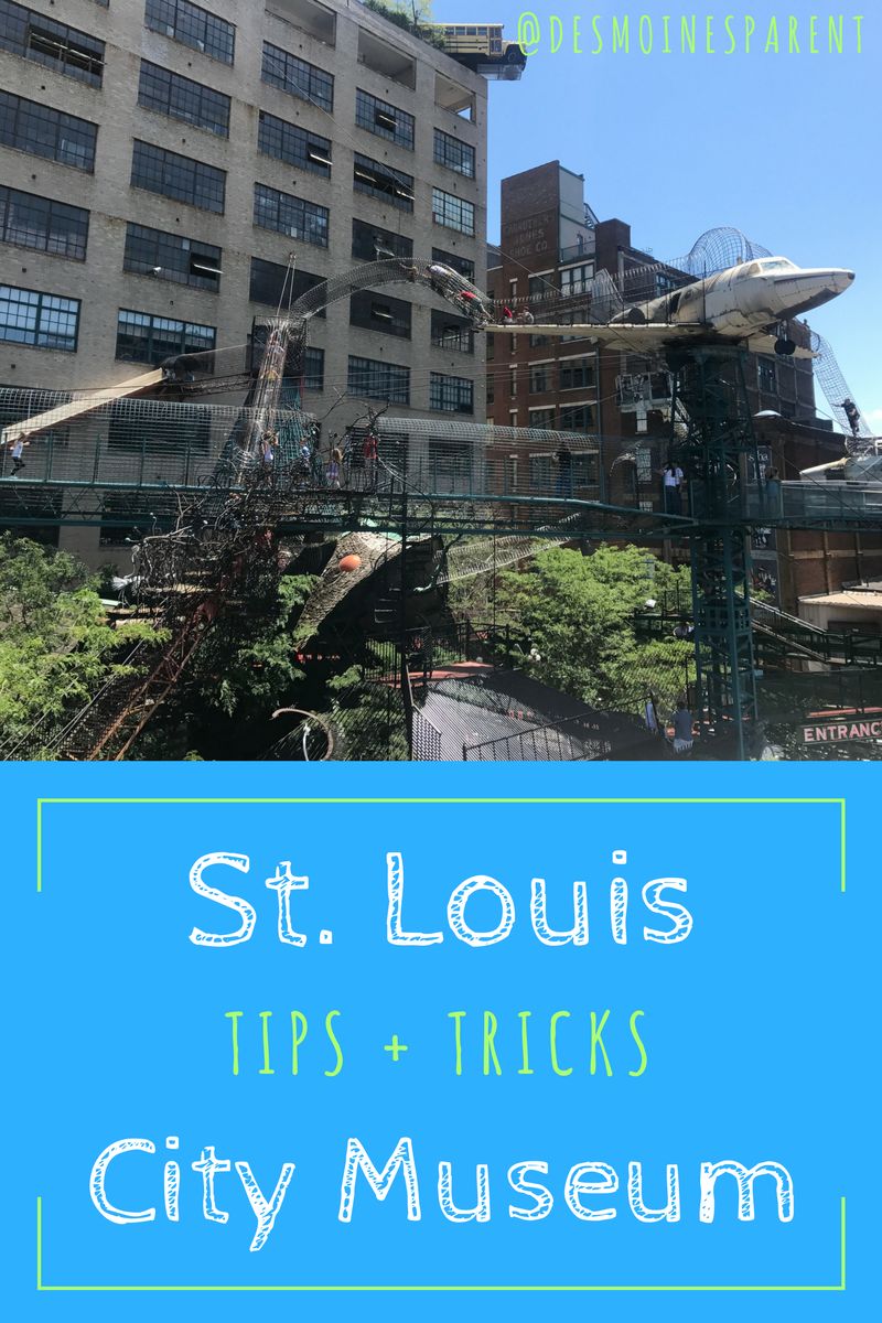 St. Louis City Museum: Tips + Tricks