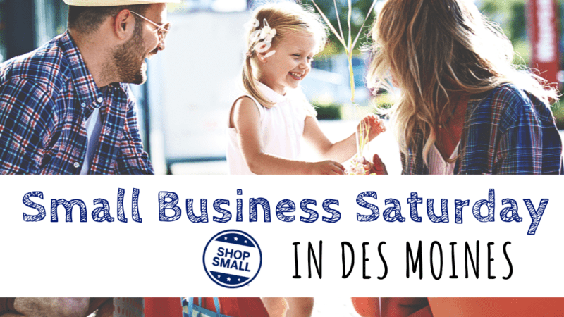 Small Business Saturday in Des Moines
