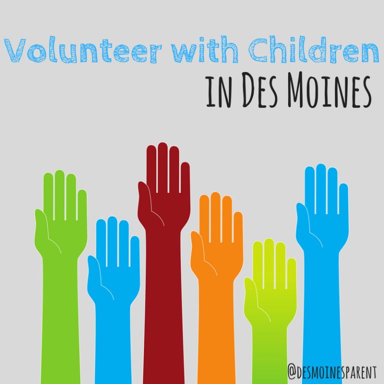Ways to volunteer in Des Moines with Children