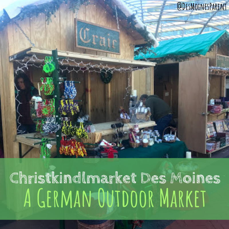 Christkindlmarket Des Moines: A German Outdoor Market