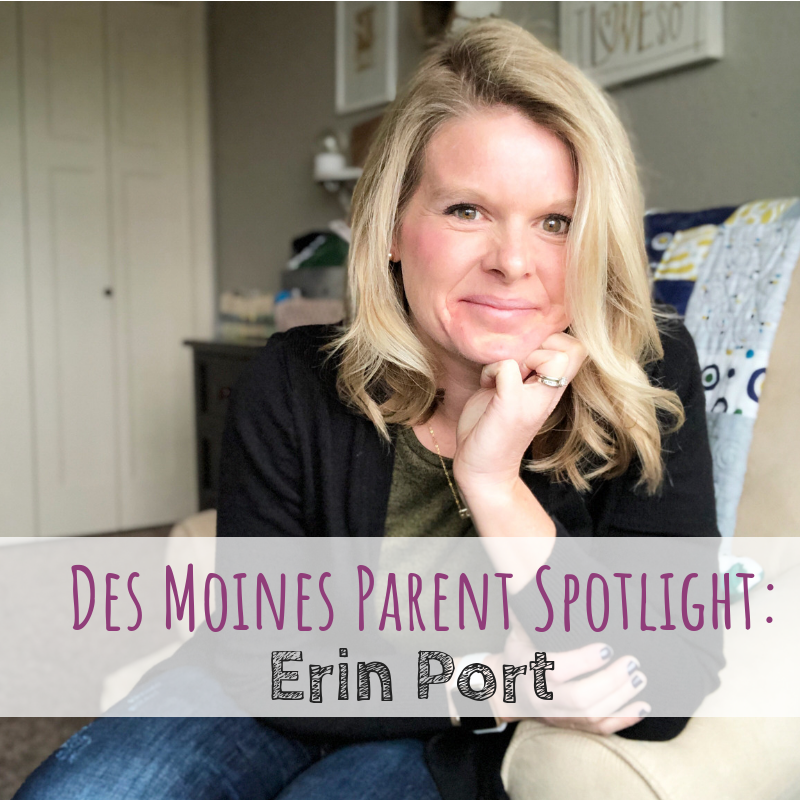 Erin Port, Simple Purposeful Living, Des Moines Parent Spotlight
