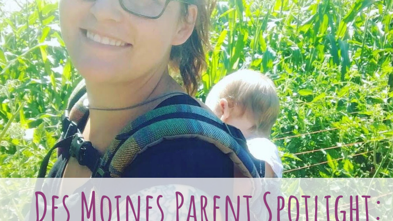Des Moines Parent Spotlight, Sweet Tooth Farm, Monika Owczarski