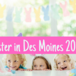 Easter Egg Hunts, Easter Egg Hunt, Des Moines, Iowa, Easter in Des Moines, Easter 2021