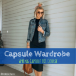 Capsule Wardrobe | Spring Capsule 101 Course