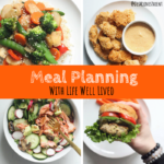 Meal Planning with Life Well Lived