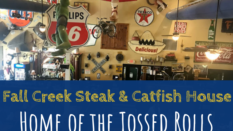 Fall Creek Steak & Catfish House | Home of the Tossed Rolls