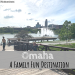 Omaha a Family Fun Destination