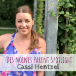 Des Moines Parent Spotlight, Cassi Hentzel, Centered Seasons Planner, Des Moines, mom