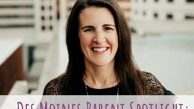Des Moines Parent Spotlight: Tammy Watkins