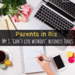 parenting, motherhood, mompreneur,Parents in Biz, Business Tools, apps, Revel & Grow