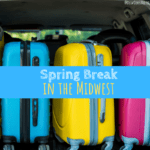Spring Break, Midwest travel, family road trip, road trip, Iowa, Missouri, South Dakota, Illinois, Wisconsin