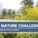 Join In the Botanical Garden’s Enjoy Nature Challenge