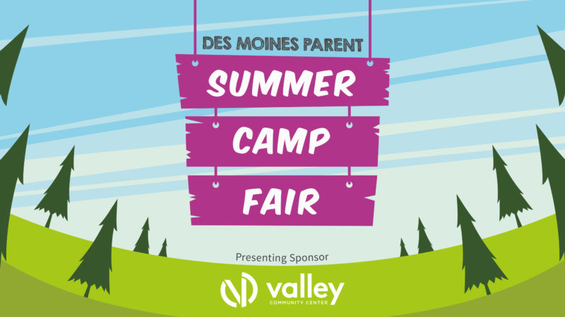 Des Moines Parent Summer Camp Fair