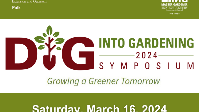 Gardening symposium, ISU Extension and Outreach Polk County, Polk County Garden Masters
